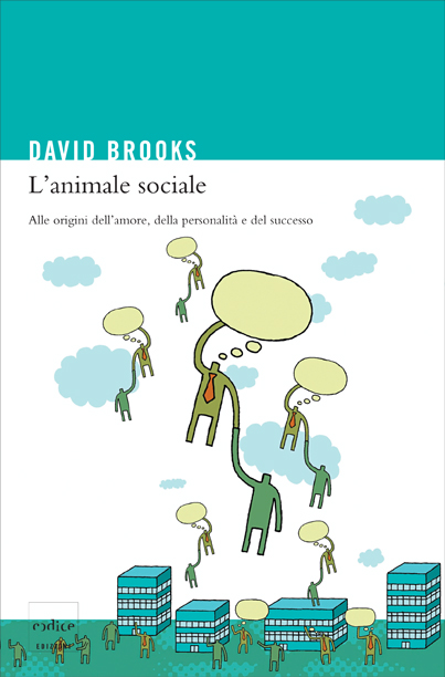 Letto per voi: L’animale sociale