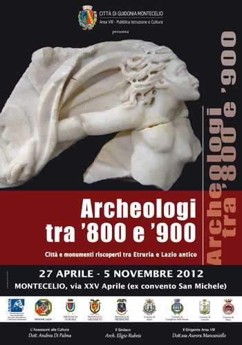 Archeologi tra ‘800 e ‘900