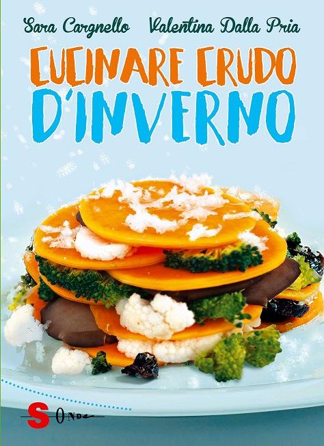 Cucinare Crudo  D’inverno