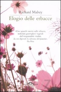 Letto per voi: Elogio delle erbacce
