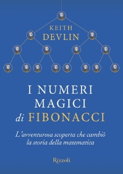 Quel gran genio di Fibonacci: da “Bugia” a verità