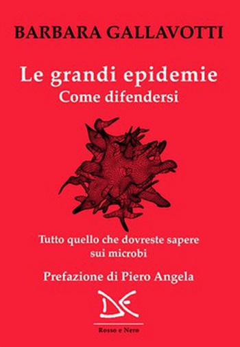 Le grandi epidemie, come difendersi