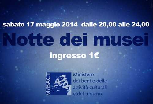 “sarà giorno tutta la notte”…la lunga notte dei musei