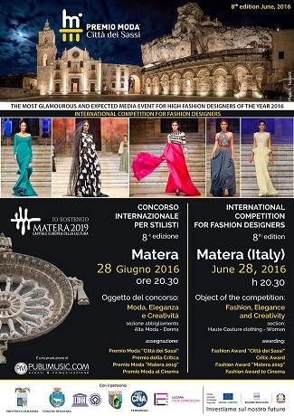 Matera Capitale Europea della Cultura palcoscenico dell’Alta Moda Internazionale