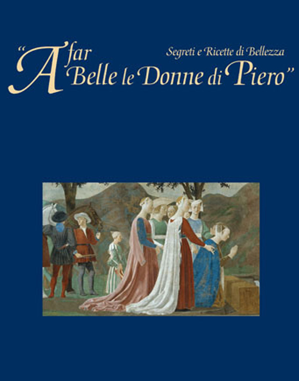 A far belle le donne, le antiche ricette in un volume esclusivo