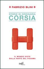Letto per voi: storie di ordinaria corsia – anteprima esclusiva