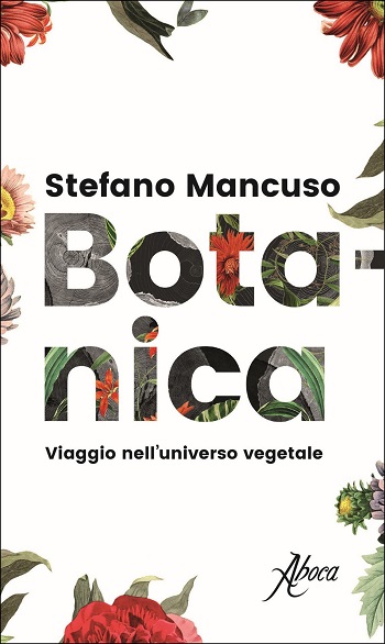 Botanica: viaggio nell’universo vegetale