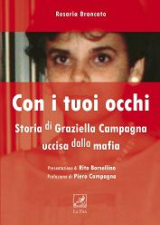 “Con i tuoi occhi. Storia di Graziella Campagna uccisa dalla mafia”,