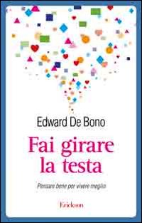 Letto per voi: Fai girare la testa