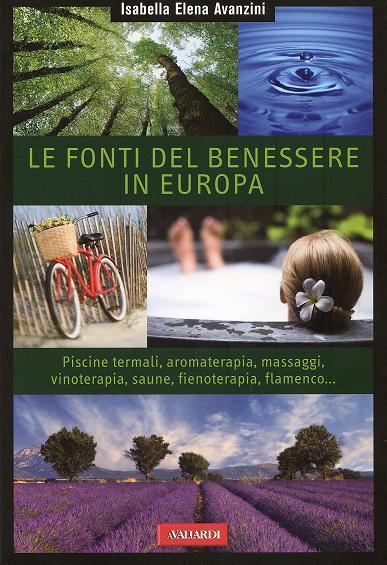 Isabella Avanzini e le sue “Fonti del benessere in Europa”