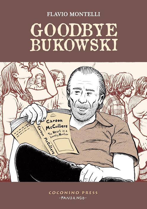 Goodbye Bukowski