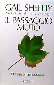 Il passaggio muto di Gail Sheehy