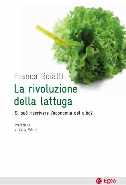Letto per voi: La rivoluzione della lattuga