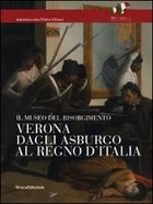 VERONA DAGLI ASBURGO AL REGNO D’ITALIA